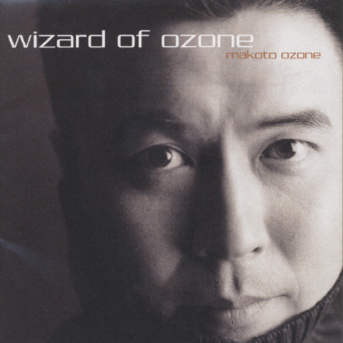 WIZARD OF OZONE〜小曽根真ベスト・セレクション/小曽根真[CD]【返品種別A】