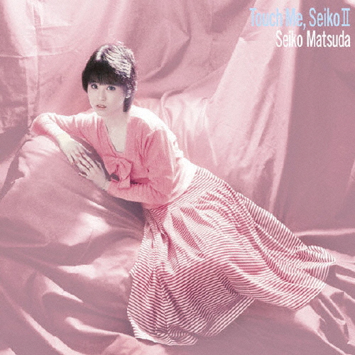 Touch Me,Seiko II/松田聖子[CD]【返品種別A】