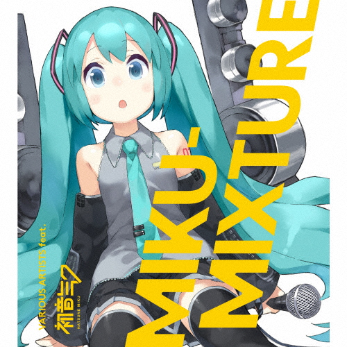 [枚数限定][限定盤]MIKU-MIXTURE(初回生産限定盤)/Various Artists feat.初音ミク[CD+DVD]【返品種別A】