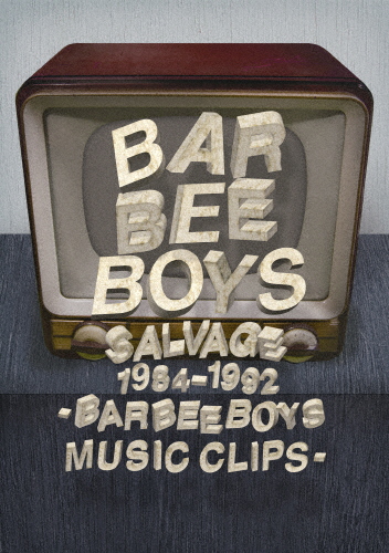 SALVAGE 1984-1992 BARBEE BOYS MUSIC CLIPS/バービーボーイズ[DVD]【返品種別A】