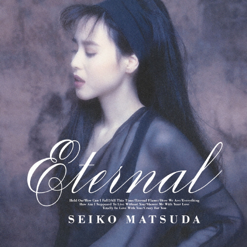 Eternal/松田聖子[CD]【返品種別A】