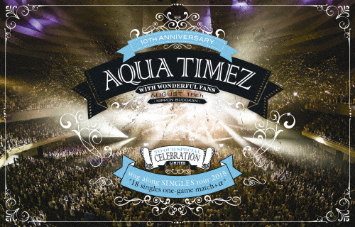 [必読]お買い物前にsing along SINGLES tour 2015 〜シングル18曲一本勝負プラスα〜日本武道館Aqua Timez ESXL-75発売日:2015/12/23出荷目安:５〜