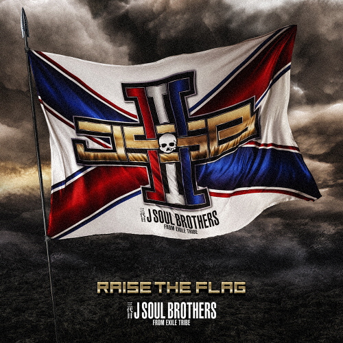 [枚数限定]RAISE THE FLAG(DVD3枚付)/三代目 J SOUL BROTHERS from EXILE TRIBE[CD+DVD]通常盤【返品種別A】