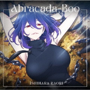 Abracada-Boo/石原夏織[CD]通常盤【返品種別A】