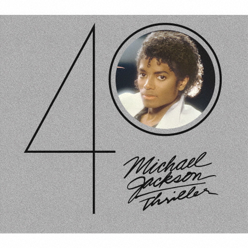 スリラー＜40周年記念エクスパンデッド・エディション＞/マイケル・ジャクソン[CD]【返品種別A】