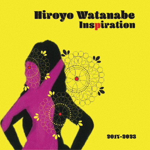 Inspiration 閃光/Hiroyo Watanabe[CD]【返品種別A】