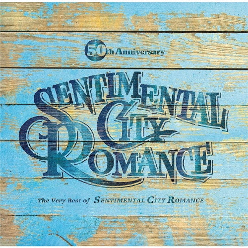 50th Anniversary The Very Best of SENTIMENTAL CITY ROMANCE/センチメンタル・シティ・ロマンス[CD]通常盤【返品種別A】