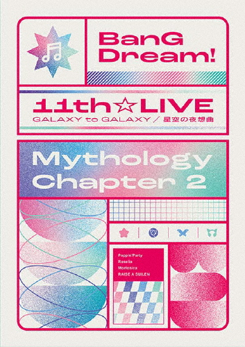 BanG Dream! 11th☆LIVE/Mythology Chapter 2/オムニバス[Blu-ray]【返品種別A】