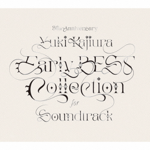 [枚数限定][限定盤]30th Anniversary Early BEST Collection for Soundtrack(初回限定盤)/梶浦由記[CD+Blu-ray]【返品種別A】