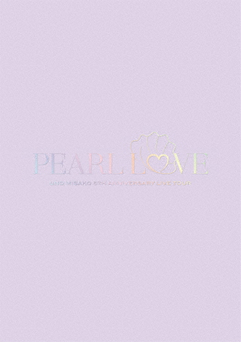 [枚数限定][限定版][先着特典付]UNO MISAKO 5th ANNIVERSARY LIVE TOUR -PEARL LOVE-(初回生産限定)【2Blu-ray】[Blu-ray]【返品種別A】