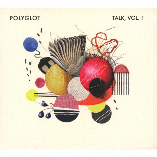 Talk, Vol.1/Polyglot[CD]【返品種別A】