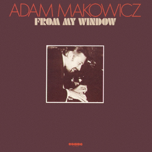 [枚数限定][限定盤]フロム・マイ・ウィンドウ+3/アダム・マコーヴィッチ[CD]【返品種別A】