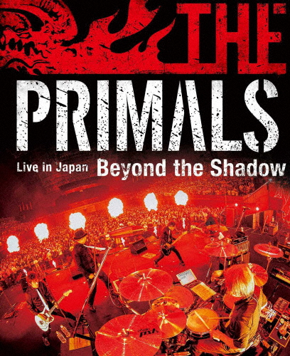 THE PRIMALS Live in Japan - Beyond the Shadow/祖堅正慶,THE PRIMALS[Blu-ray]【返品種別A】