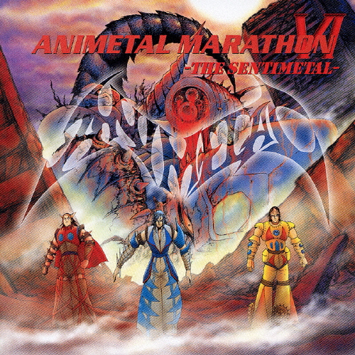 ANIMETAL MARATHON VI-THE SENTIMETAL-/ANIMETAL[CD]【返品種別A】