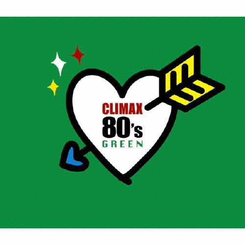 クライマックス 80's GREEN/オムニバス[CD]【返品種別A】
