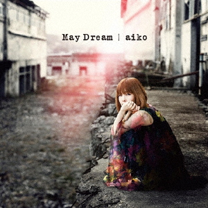 May Dream(通常仕様盤)/aiko[CD]通常盤【返品種別A】