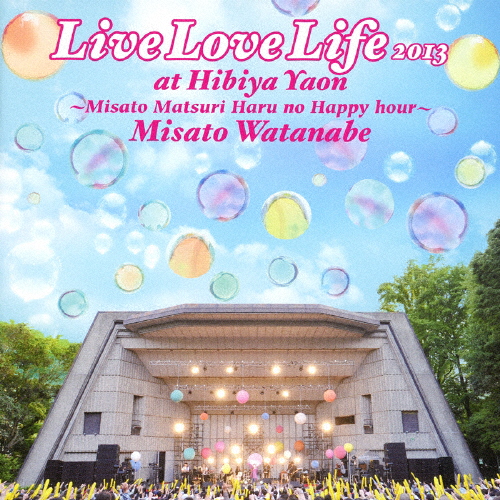 Live Love Life 2013 at 日比谷野音〜美里祭り 春のハッピーアワー〜/渡辺美里[CD]通常盤【返品種別A】
