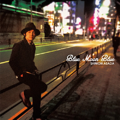 Blue Moon Blue/浅田信一[CD]【返品種別A】