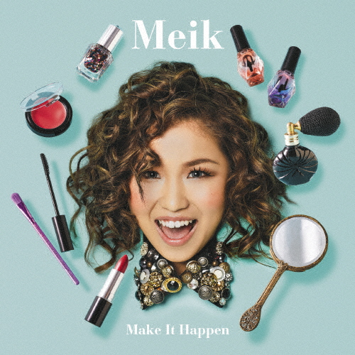 [枚数限定][限定盤]Make It Happen(初回限定盤)/Meik[CD][紙ジャケット]【返品種別A】