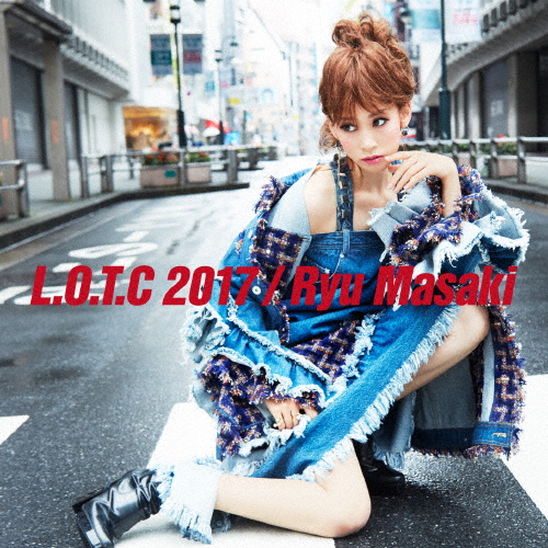 L.O.T.C.2017/龍真咲[CD]【返品種別A】