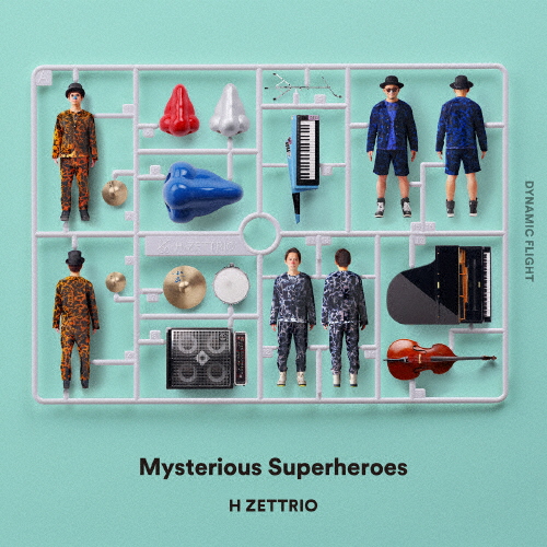 Mysterious Superheroes〜DYNAMIC FLIGHT盤/H ZETTRIO[CD]【返品種別A】
