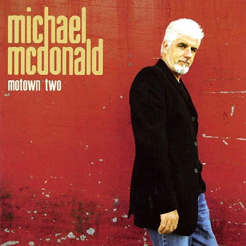 [枚数限定][限定盤]モータウン2/マイケル・マクドナルド[CD]【返品種別A】