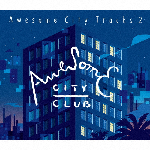 Awesome City Tracks 2/Awesome City Club[CD]【返品種別A】