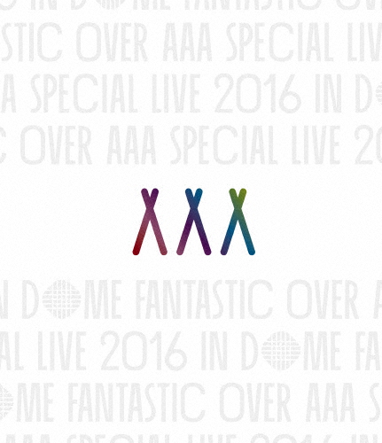 [枚数限定]AAA Special Live 2016 in Dome -FANTASTIC OVER-(通常盤)【Blu-ray】/AAA[Blu-ray]【返品種別A】