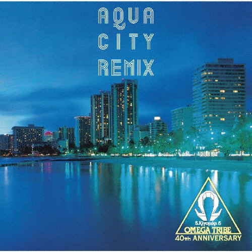 AQUA CITY REMIX/杉山清貴＆オメガトライブ[CD]【返品種別A】