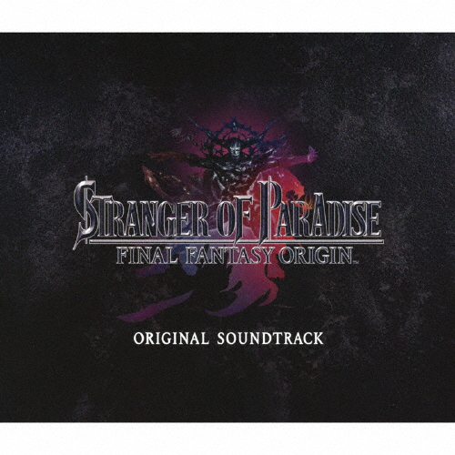 STRANGER OF PARADISE FINAL FANTASY ORIGIN Original Soundtrack/ゲーム・ミュージック[CD]【返品種別A】