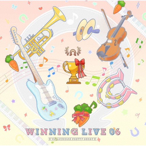 『ウマ娘 プリティーダービー』WINNING LIVE 06/ゲーム・ミュージック[CD]【返品種別A】
