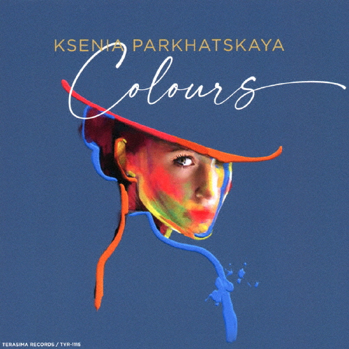Colours/クセニア・パルハツカヤ[CD]【返品種別A】