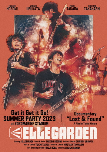 「Get it Get it Go! SUMMER PARTY 2023 at ZOZOMARINE STADIUM」+「ELLEGARDEN:Lost ＆ Found」/ELLEGARDEN[Blu-ray]【返品種別A】
