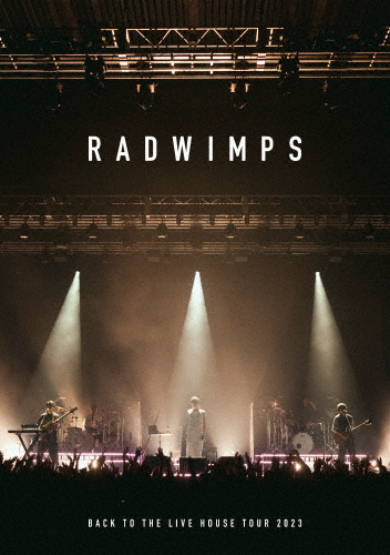BACK TO THE LIVE HOUSE TOUR 2023/RADWIMPS[DVD]【返品種別A】
