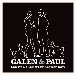 [必読]お買い物前にCAN WE DO TOMORROW ANOTHER DAY?【アナログ盤】【輸入盤】▼ギャレン＆ポール1965878127-1発売日:2023/05/19出荷目安:1週間(品切時