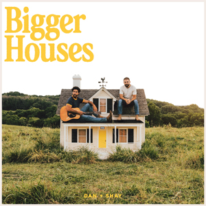 BIGGER HOUSES【輸入盤】▼/ダン+シェイ[CD]【返品種別A】