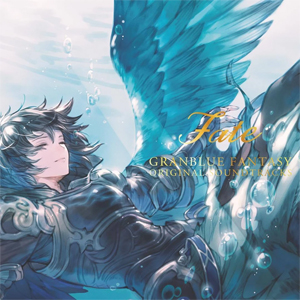 GRANBLUE FANTASY ORIGINAL SOUNDTRACKS Fate/ゲーム・ミュージック[CD]【返品種別A】