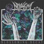 BLOSSOMING DECAY/ノイゼム[CD]【返品種別A】