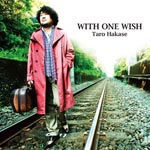 WITH ONE WISH/葉加瀬太郎[CD]【返品種別A】