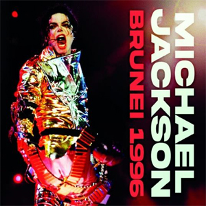 [枚数限定][限定盤]LIVE IN BRUNEI '96[2CD]【輸入盤】▼/マイケル・ジャクソン[CD]【返品種別A】