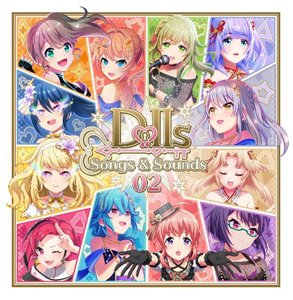 DOLLS Songs ＆ Sounds 02/DOLLS＆NumberS[CD]【返品種別A】