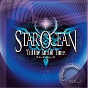 スターオーシャン Till the End of Time オリジナルサウンドトラック Vol.2/ゲーム・ミュージック[CD]【返品種別A】