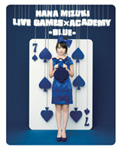 NANA MIZUKI LIVE GAMES×ACADEMY-BLUE-/水樹奈々[Blu-ray]【返品種別A】