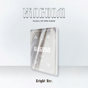 KINGDOM (1ST MINI ALBUM) (BRIGHT VER.) 【輸入盤】▼/Fortena[CD]【返品種別A】