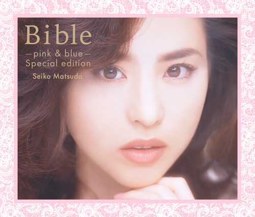 Bible-pink ＆ blue- special edition/松田聖子[CD]【返品種別A】