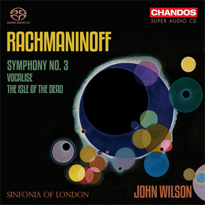 ラフマニノフ:交響曲第3番/ジョン・ウィルソン[HybridCD]【返品種別A】