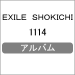 [枚数限定]1114/EXILE SHOKICHI[CD]【返品種別A】