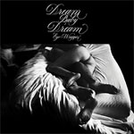 Dream Baby Dream/EGO-WRAPPIN'[CD]【返品種別A】