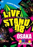 YOSHIMOTO PRESENTS LIVE STAND 08 OSAKA/お笑い[DVD]【返品種別A】